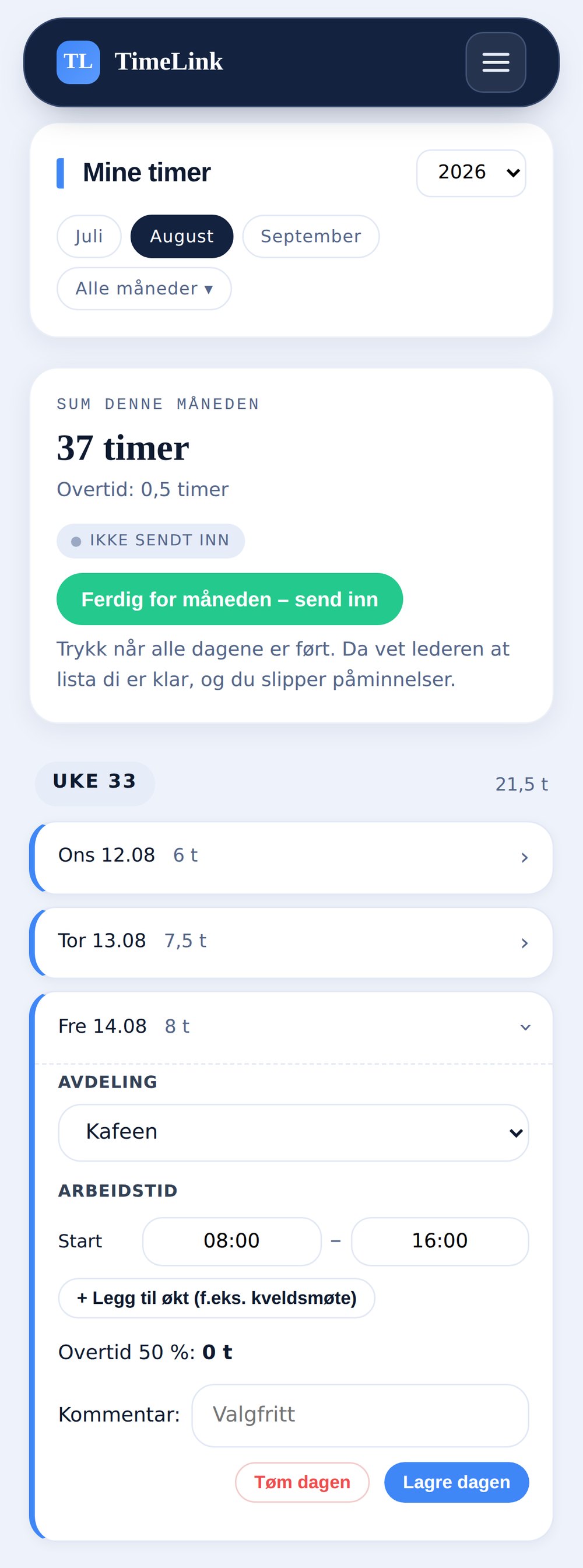 Timeliste på mobil i TimeLink: en ansatt fører fredag 14. august med avdeling, arbeidstid fra og til, matpenger og automatisk overtid